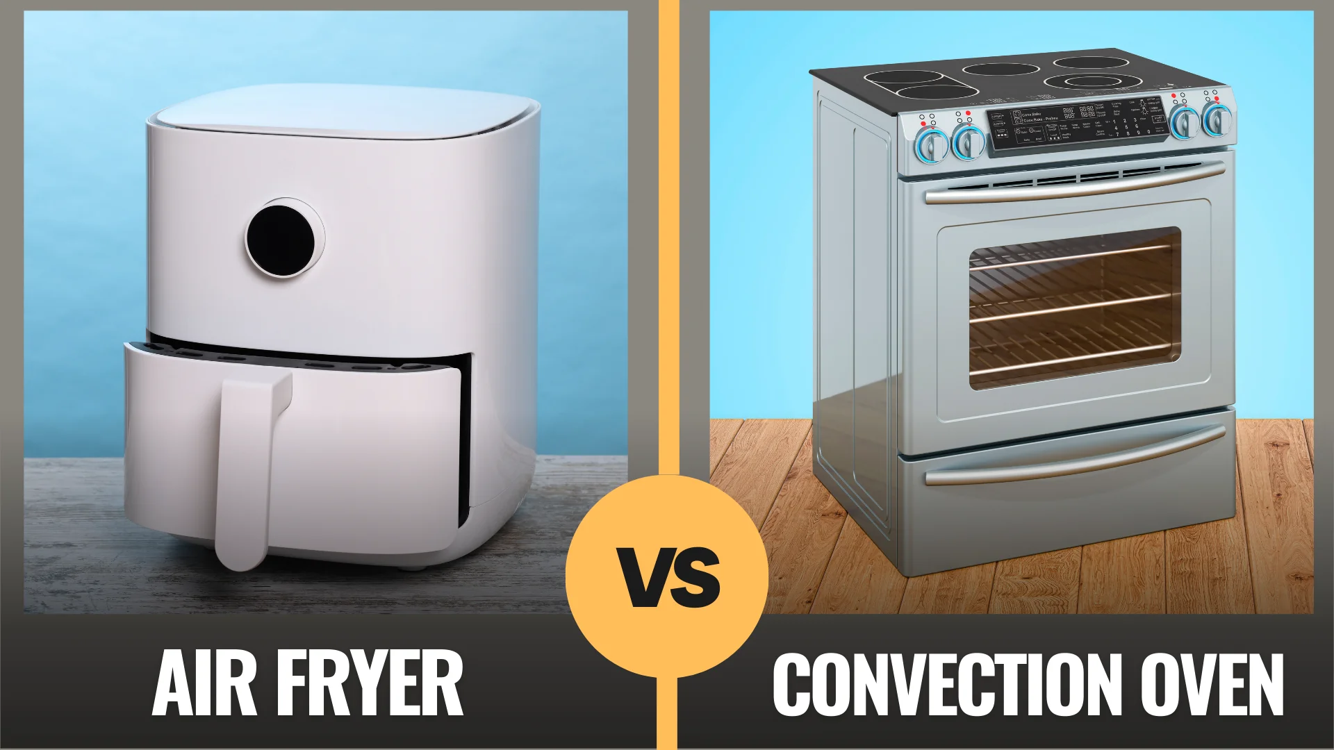 Air Fryer Vs convection oven side by side in a comparison pic